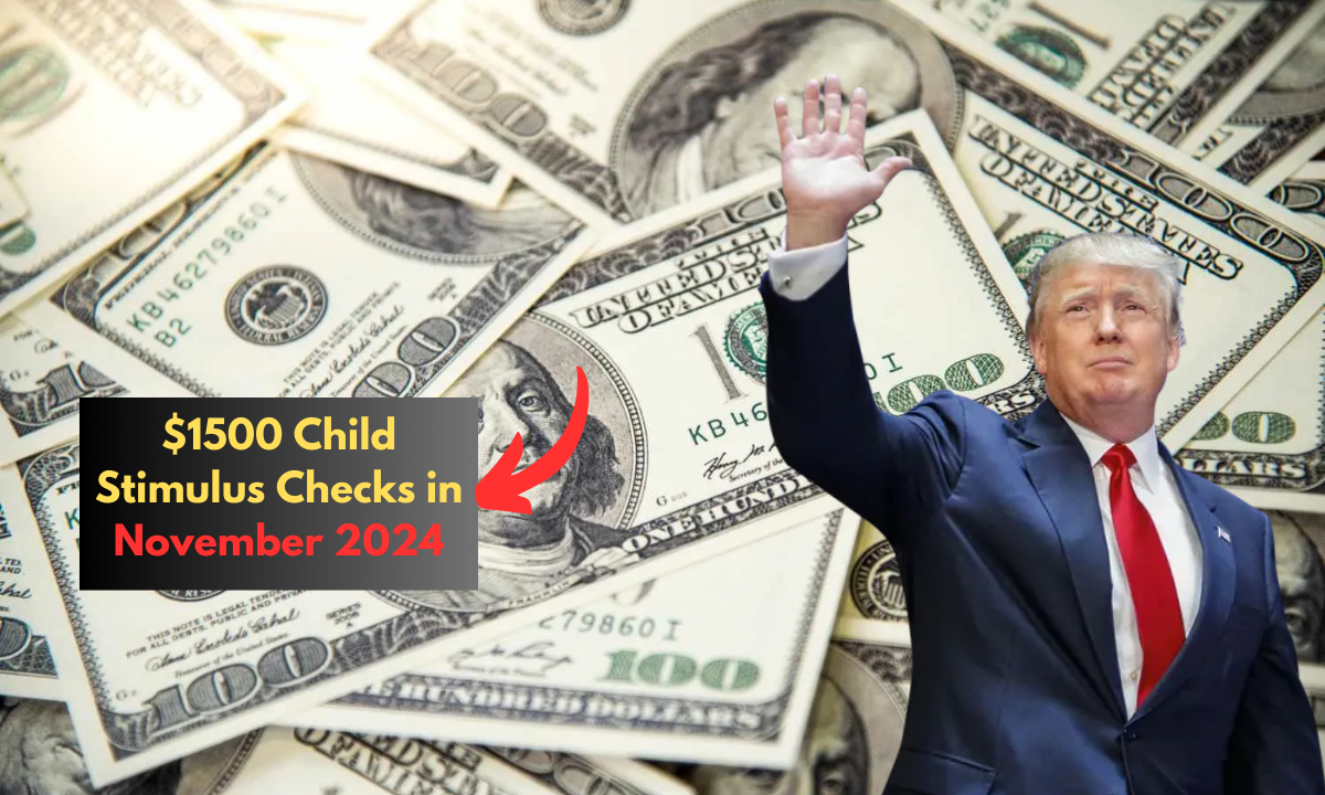 $1500 Child Stimulus Checks