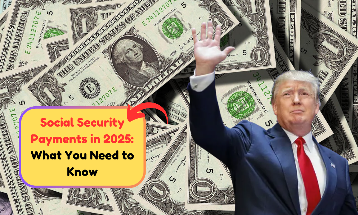 Social Security Payments in 2025