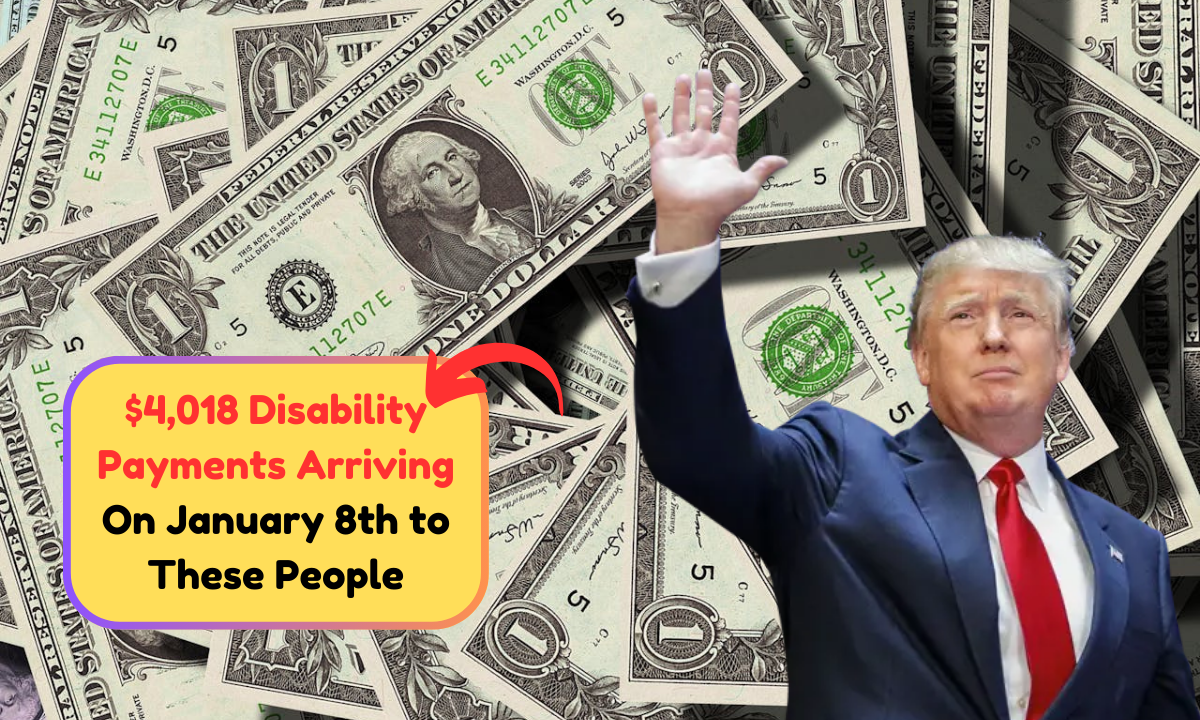 $4,018 Disability Payments Arriving On January 8th