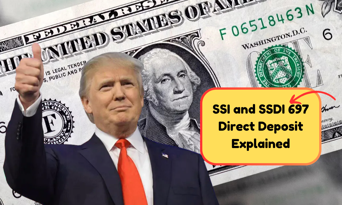 SSI and SSDI 697 Direct Deposit Explained